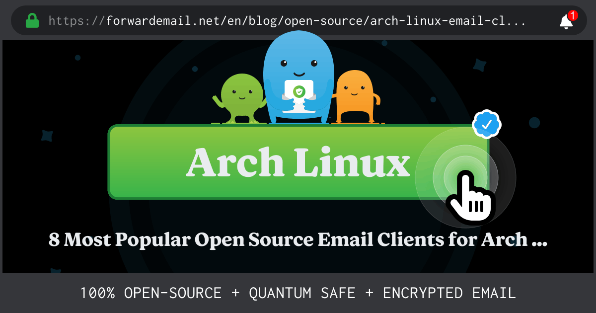 8 Most Popular Open Source Email Clients for Arch Linux in 2024