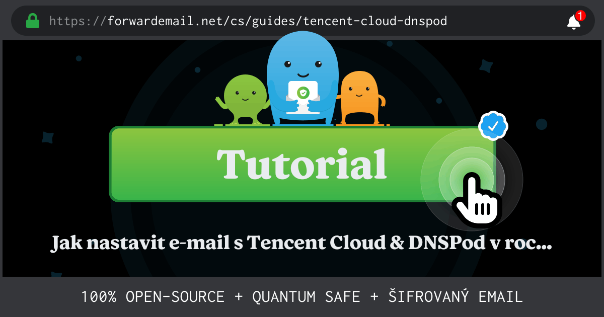 Jak nastavit e-mail pomocí Tencent Cloud & DNSPod