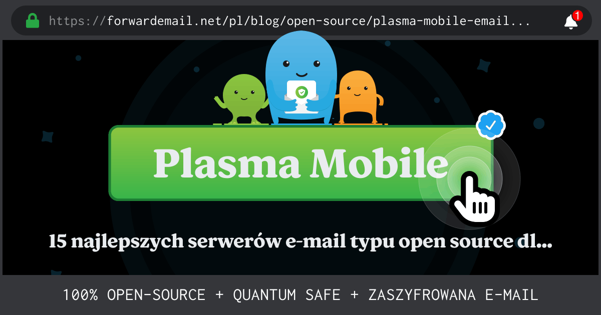 15 najlepszych serwerów e-mail typu open source dla Plasma Mobile w 2024