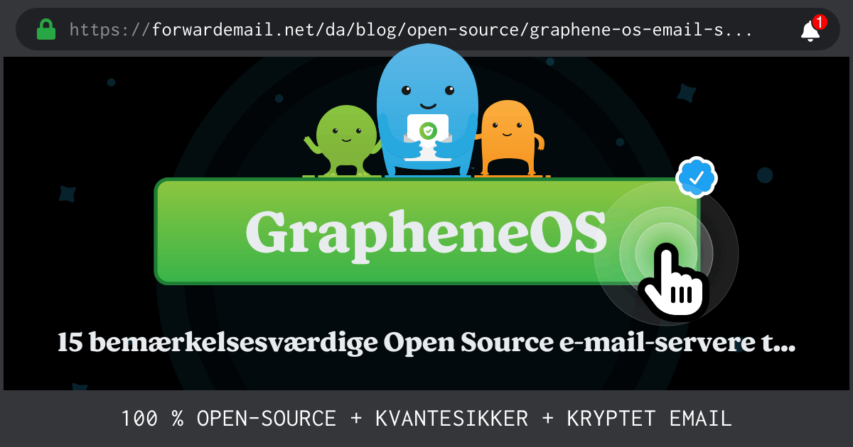 15 bemærkelsesværdige Open Source e-mail-servere til GrapheneOS i 2024