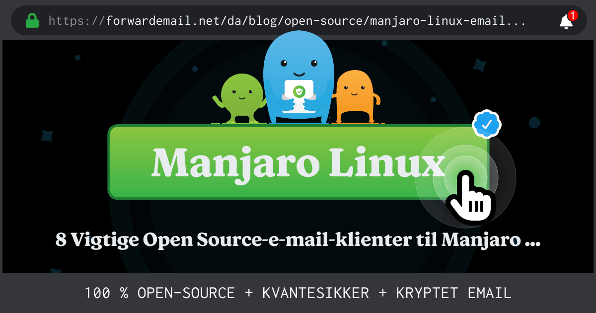 8 Vigtige Open Source-e-mail-klienter til Manjaro Linux i 2024