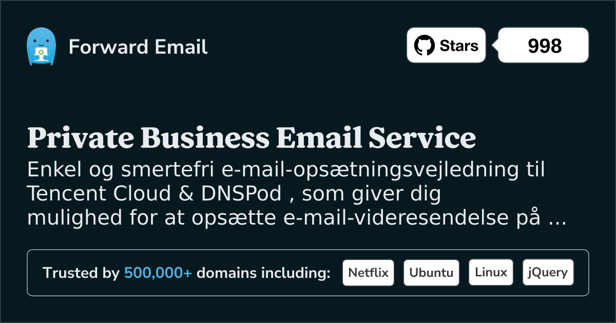 Sådan konfigurerer du e-mail med Tencent Cloud & DNSPod