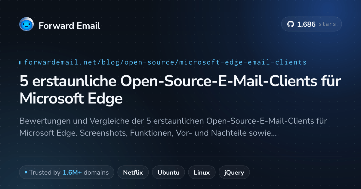 Edge Email 4 wichtige Open-Source-E-Mail-Clients für Microsoft Edge im 2024