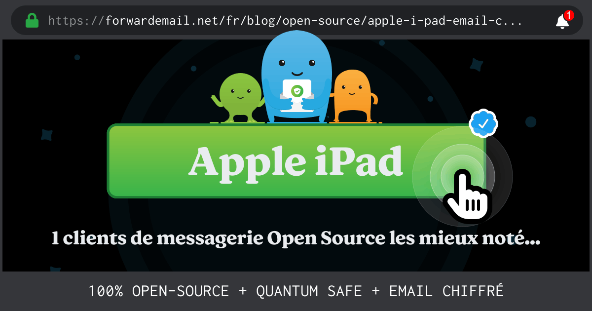 1 clients de messagerie Open Source les mieux notés pour Apple iPad en 2024