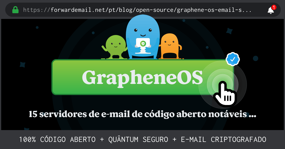15 servidores de e-mail de código aberto notáveis para GrapheneOS em 2024