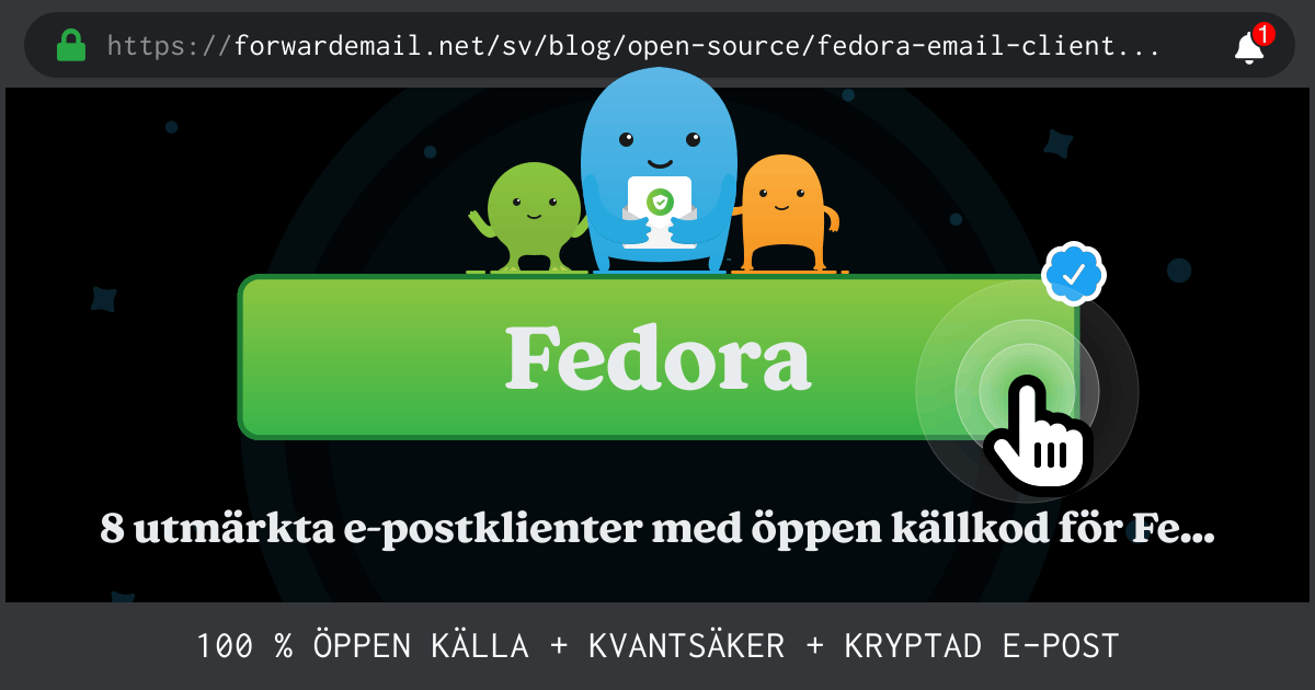 8 utmärkta e-postklienter med öppen källkod för Fedora 2024