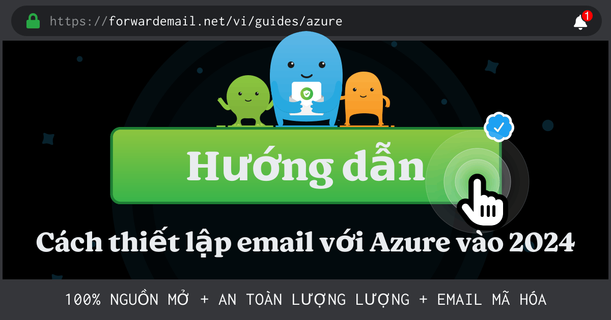Cách thiết lập email với Azure